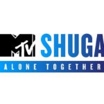 #MTVShugaAloneTogether